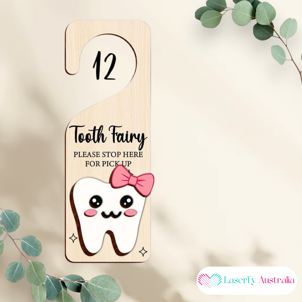 Tooth Fairy Door Signs