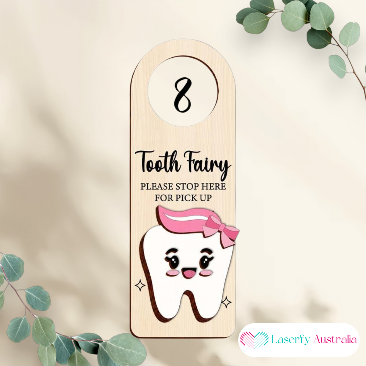 Tooth Fairy Door Signs